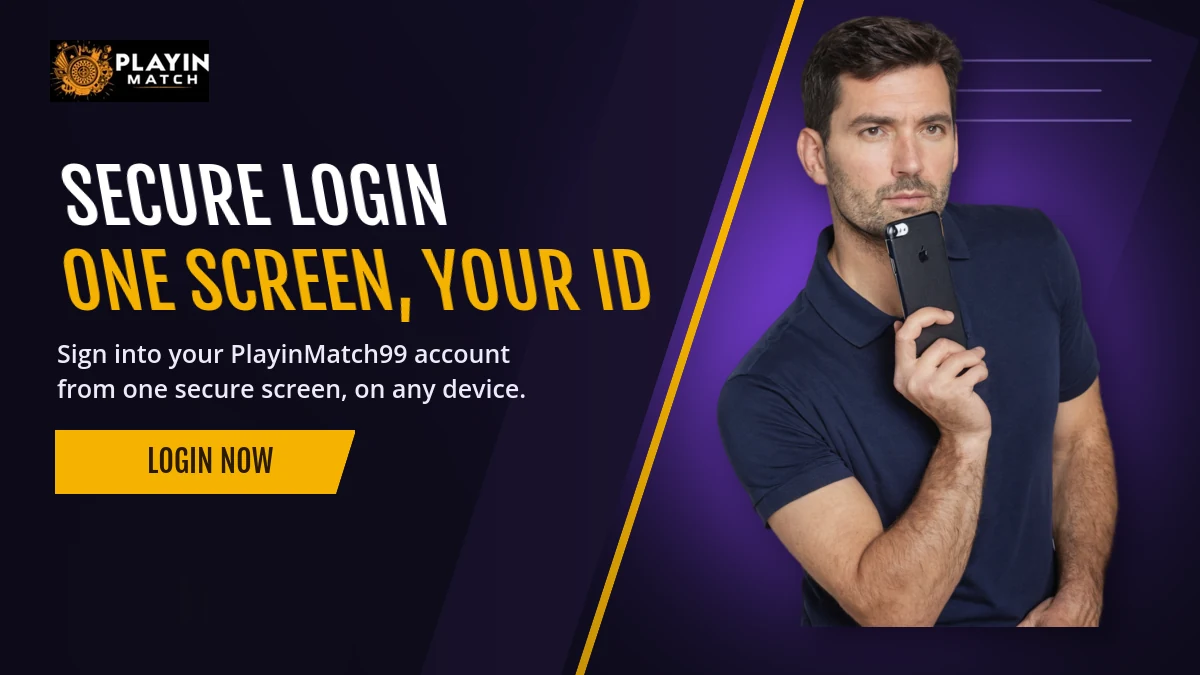 PlayinMatch99 login secure sign-in