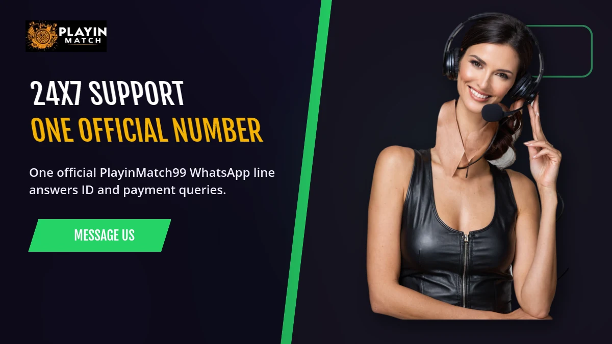 PlayinMatch99 WhatsApp support number
